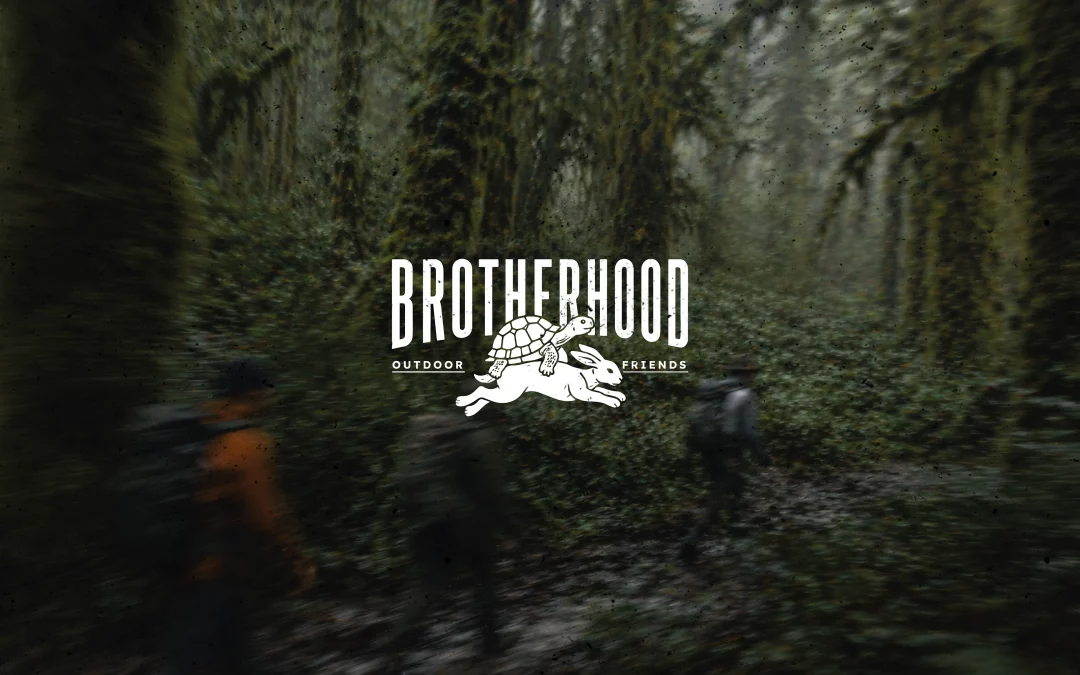 BROTHERHOOD